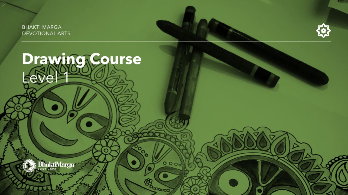 Drawing Course - Bhakti Marga